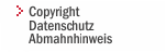 Copyright - Datenschutz - Abmahnung?