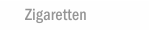 Zigaretten