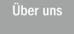 �ber uns
